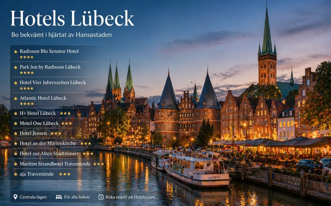 Hotels Lübeck ger många alternativ för en bekväm vistelse